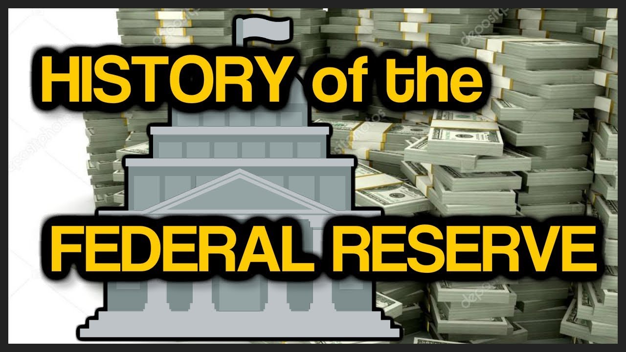 The History of The Federal Reserve | How Does the Fed Work?