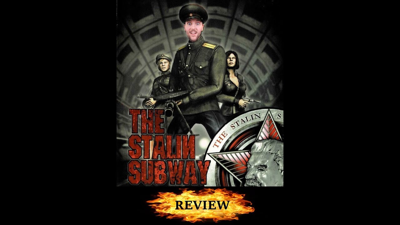 The Stalin Subway Review