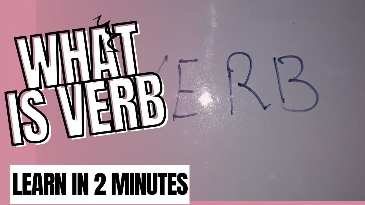 What is verb/learn in 2 minutes/English with Asim