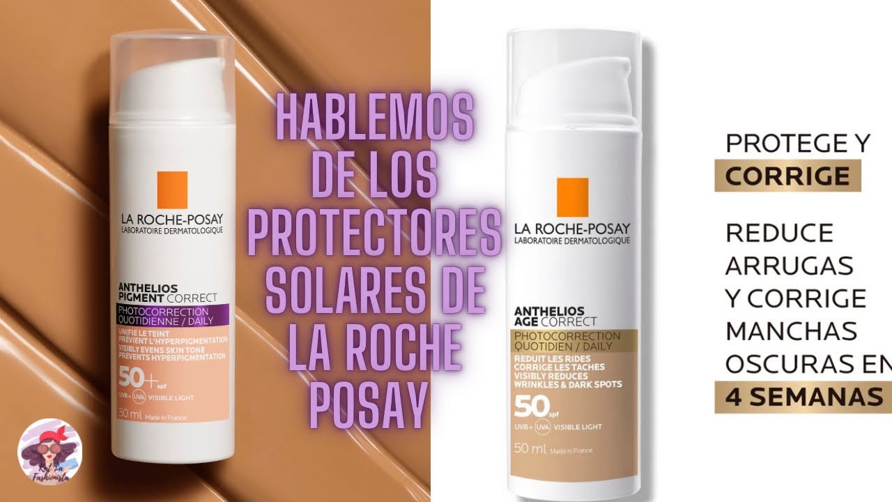 El Protector sola de  La Roche Posay ANTHELIOS que te  ayuda con las Arrugas  y las manchas