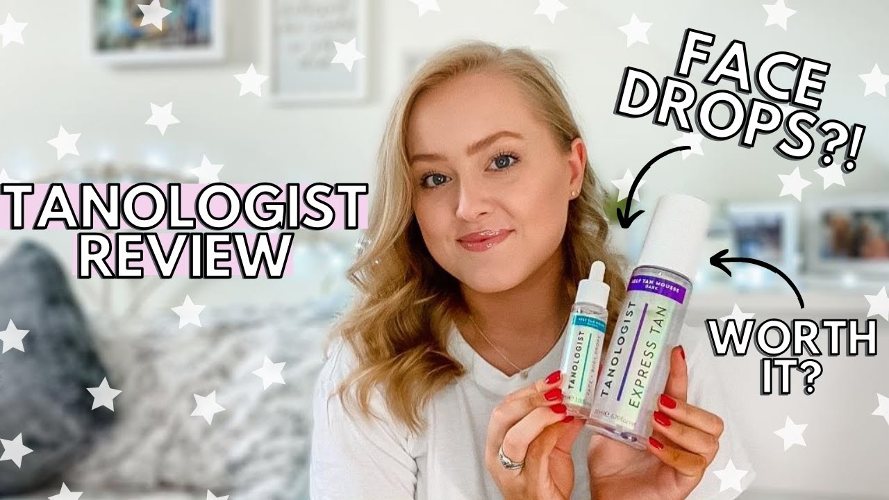 TANOLOGIST FAKE TAN REVIEW ⚡️ SELF TAN MOUSSE + FACE DROPS