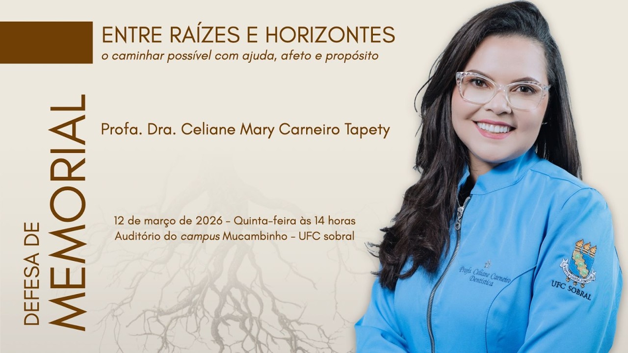 Defesa de Memorial Acadêmico – Profa. Dra. Celiane Mary Carneiro Tapety | UFC Sobral