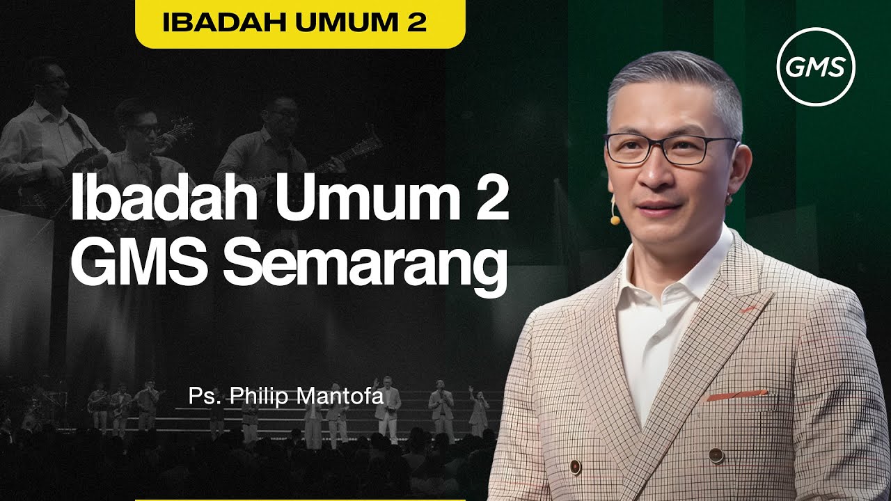 IBADAH UMUM 2 - 2 November 2025 | Ps. Philip Mantofa