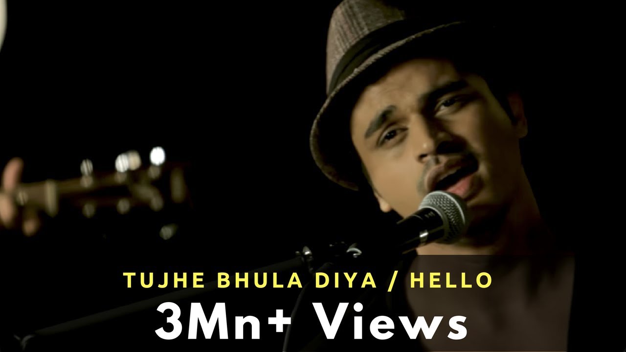 Tujhe Bhula Diya / Hello - Gaurav Dagaonkar (Synchronicity) OFFICIAL !!