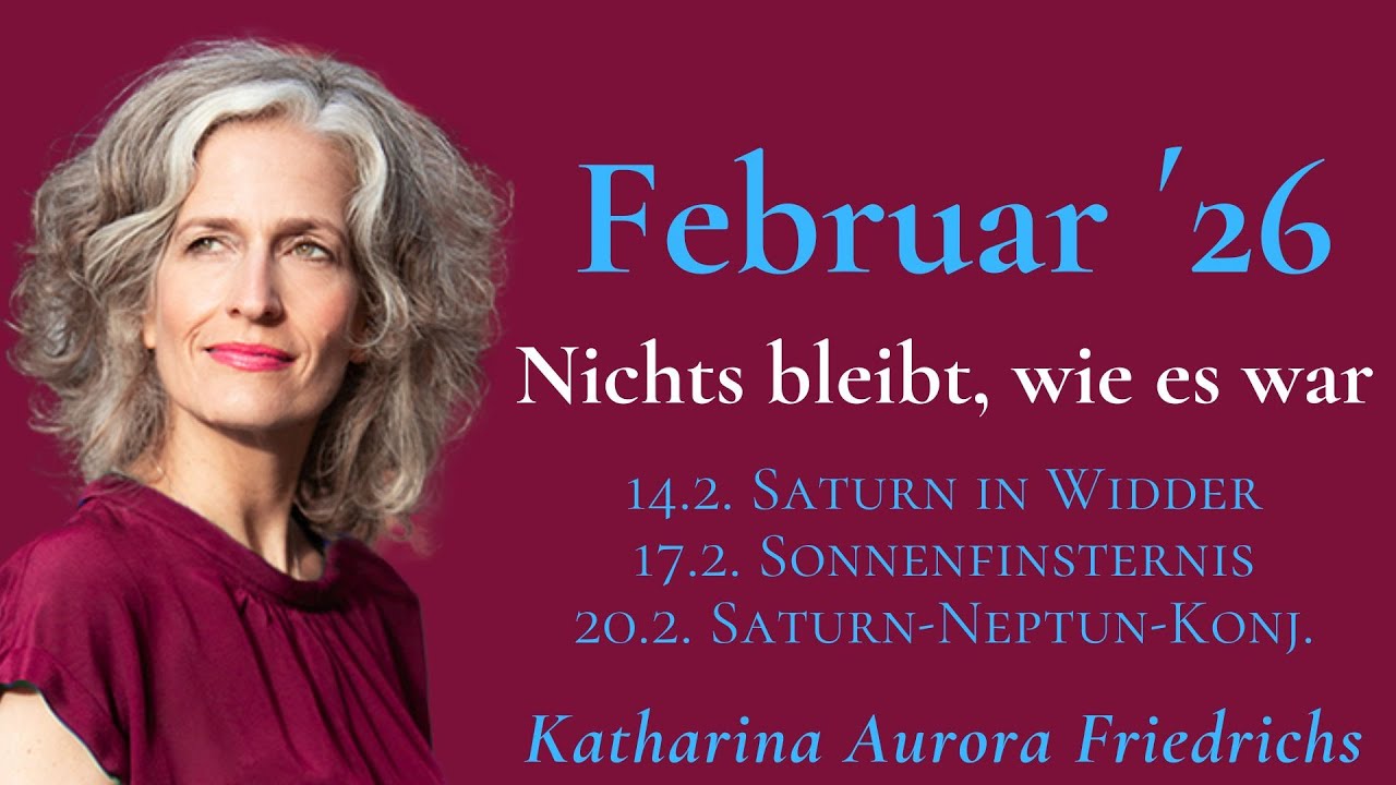 FEBRUAR 2026: Nichts bleibt, wie es war (Sternenschau 111)