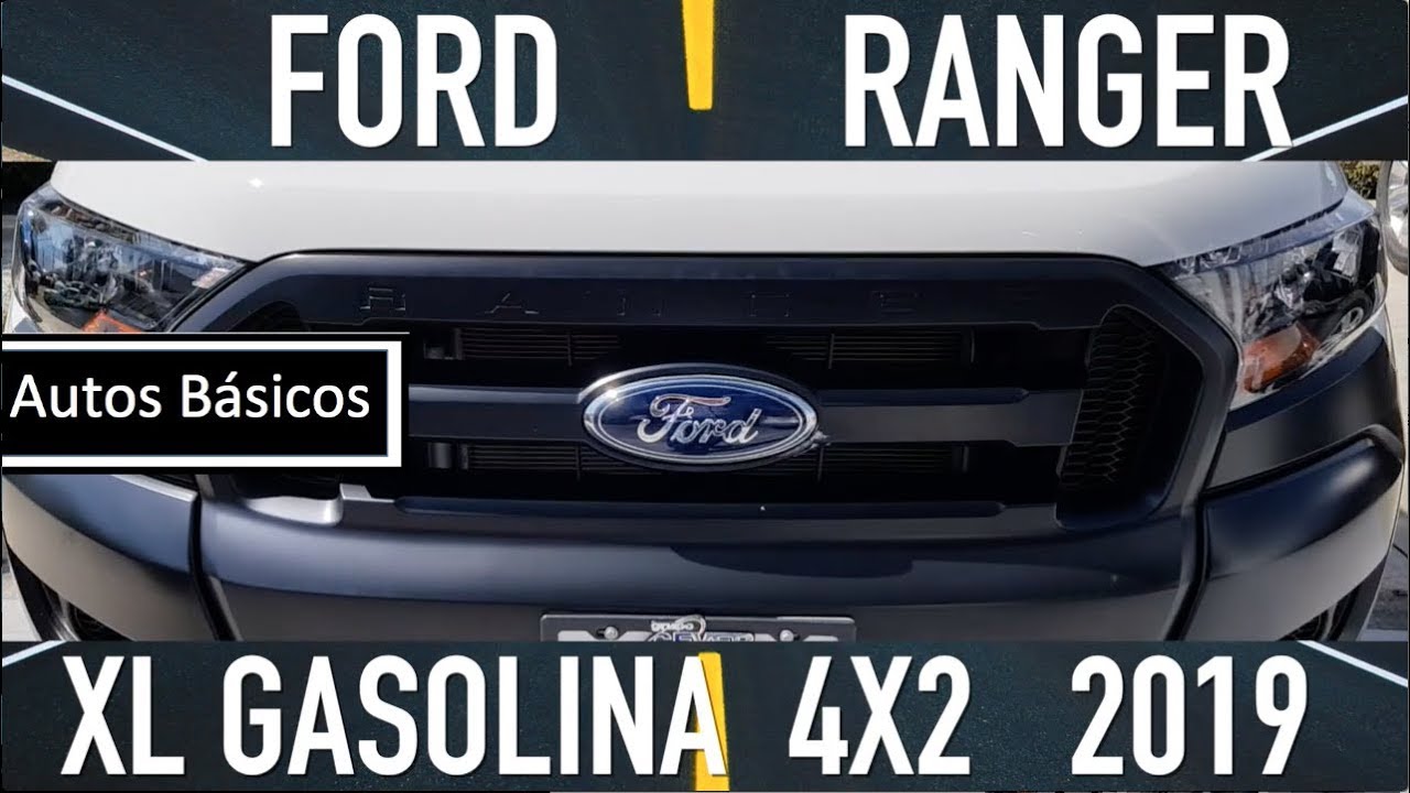 FORD Ranger 2019 B&aacute;sica