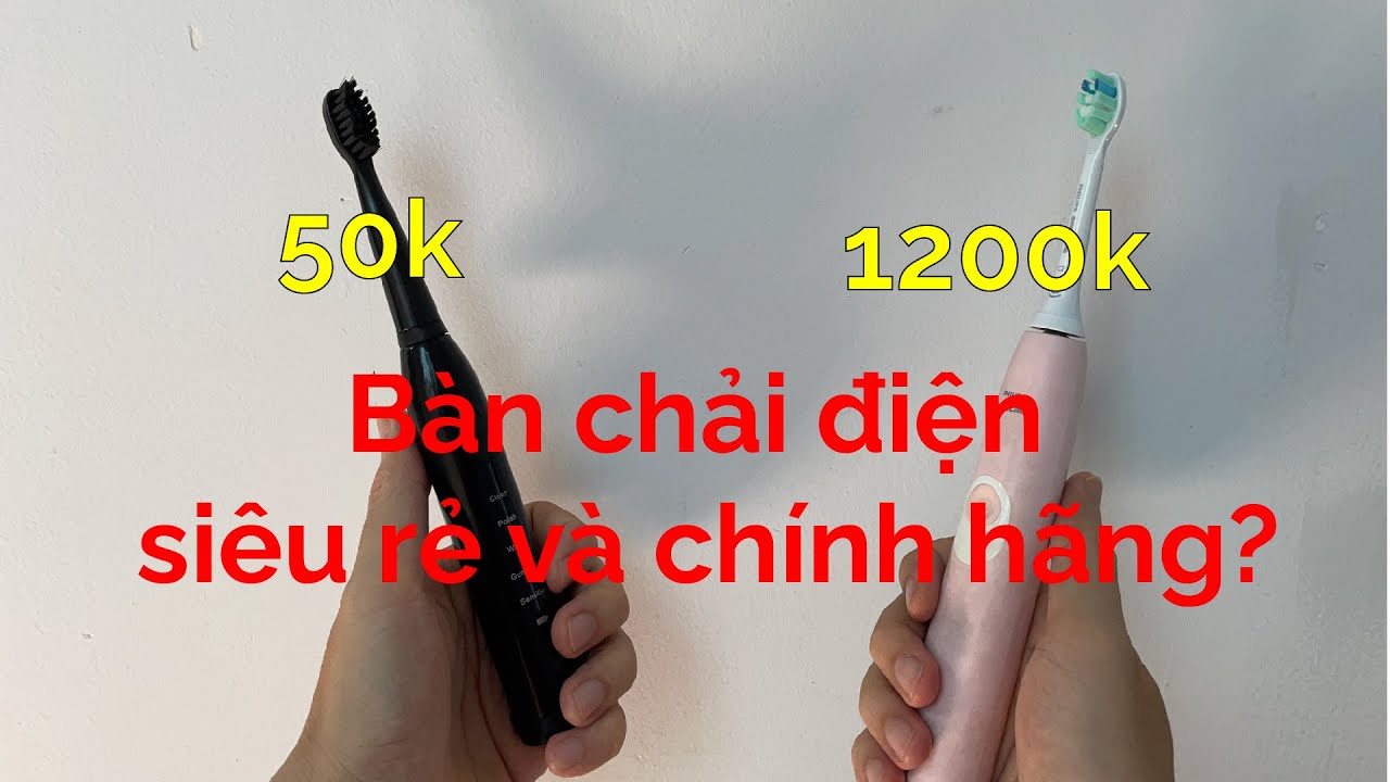 Bàn chải điện chỉ 50k và Philips Sonicare 4100 giá 1200k khác nhau quá xa | Tập Làm Kỹ Sư