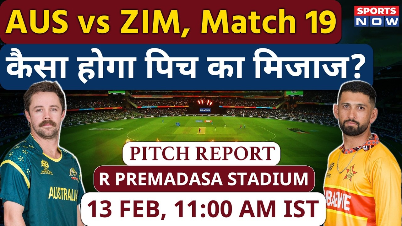 Australia vs Zimbabwe, T20 World Cup: R.Premadasa Stadium Pitch Report | Colombo Pitch | AUS vs ZIM