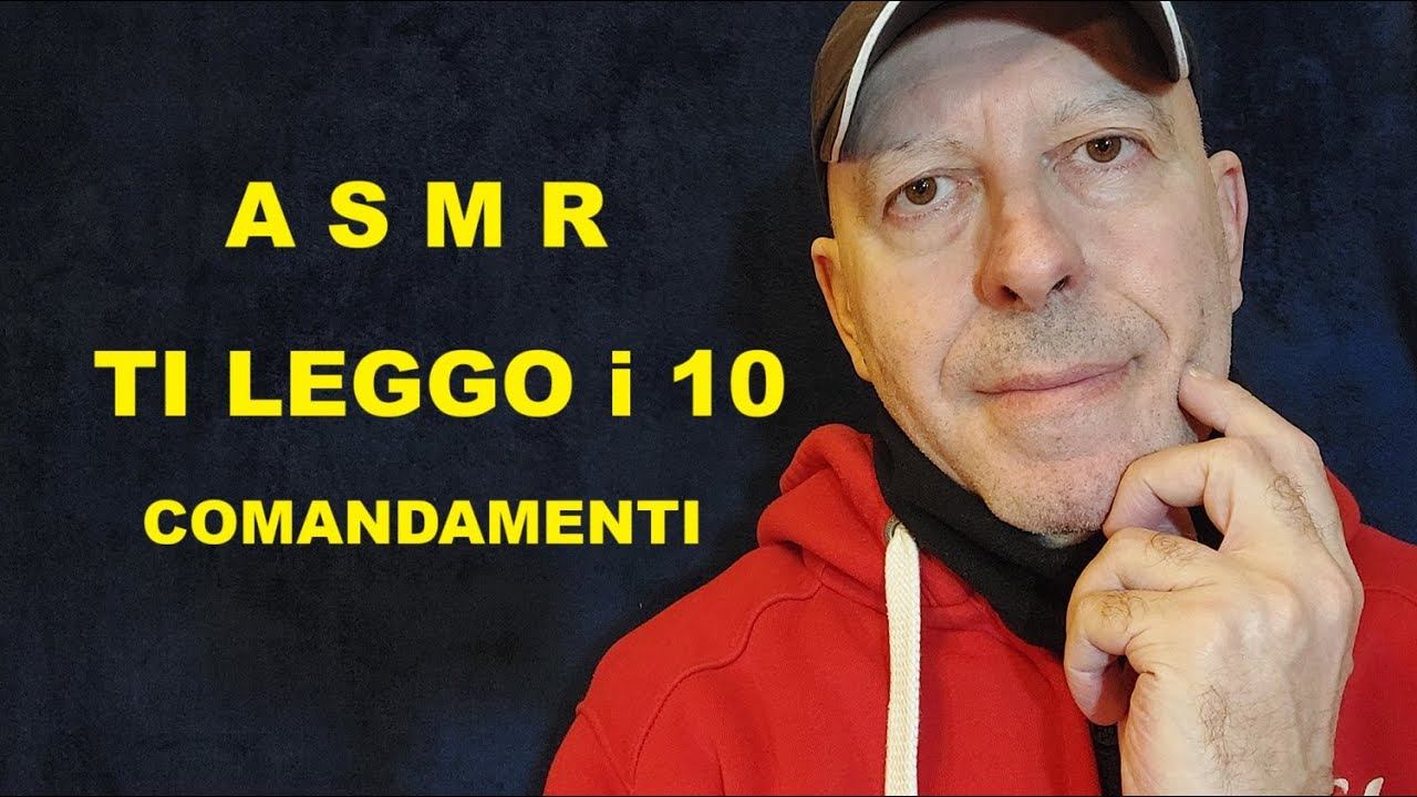 ASMR iTA - TI LEGGO i 10 COMANDAMENTI (Spiegati semplicemente)