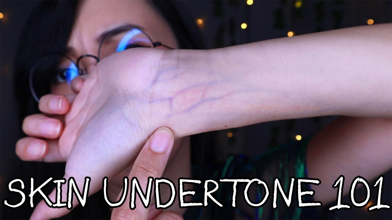 Skin Undertone 101