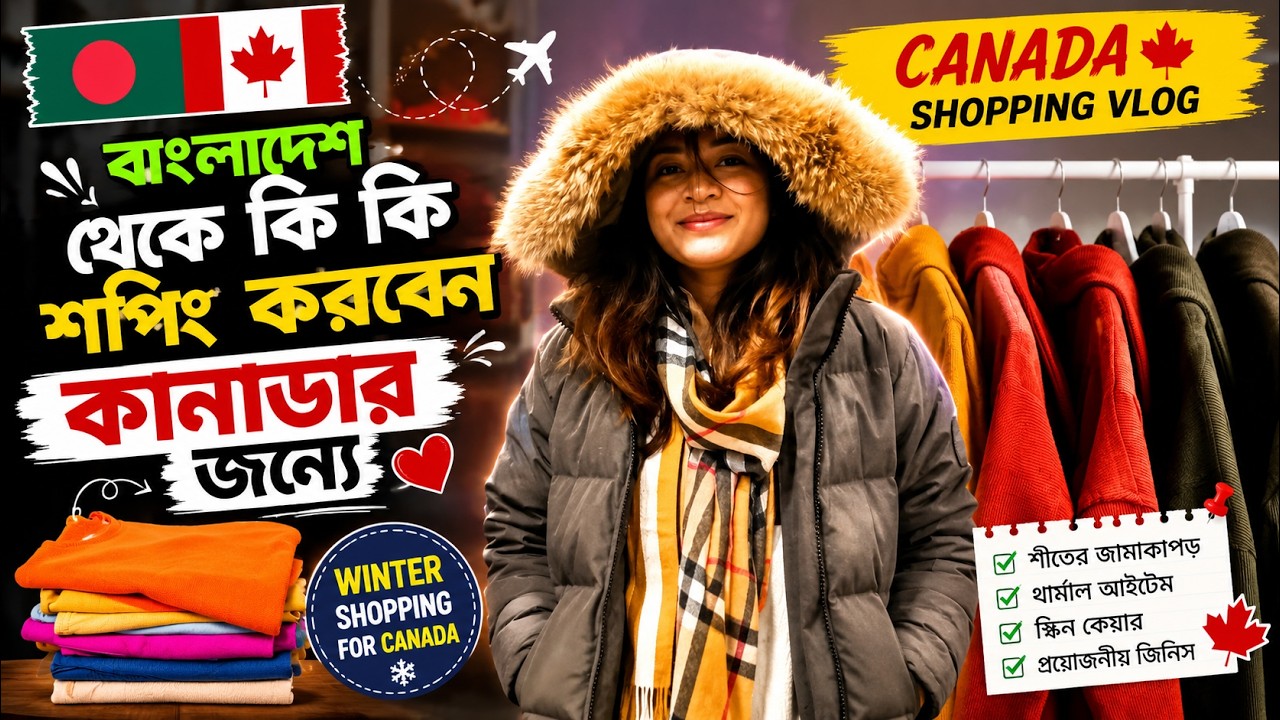 Winter Shopping for Canada / USA / Europe || Shopping From Bangladesh || 4K