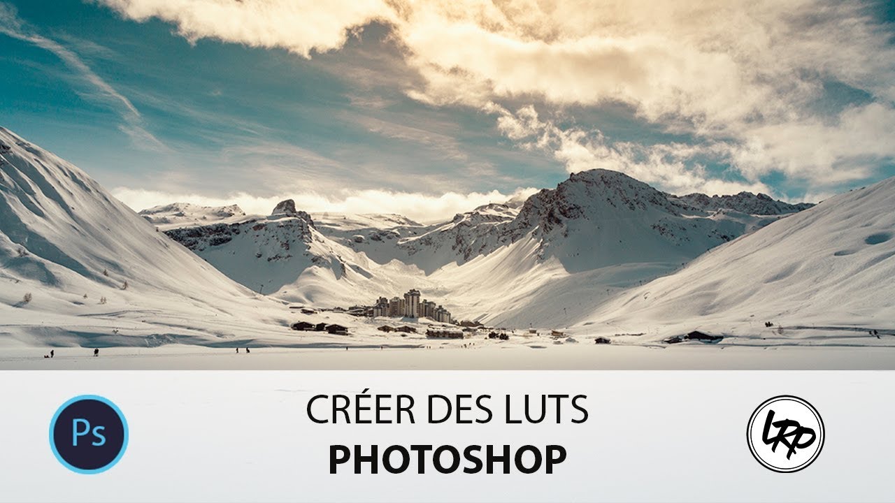 📷 Comment CRÉER des LUTs dans PHOTOSHOP