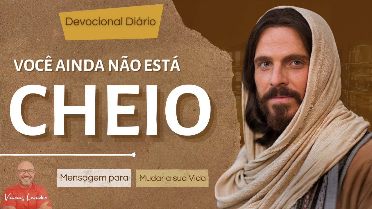 O Nível de Plenitude Que Deus Quer Te Levar (Efésios 3:16-19)