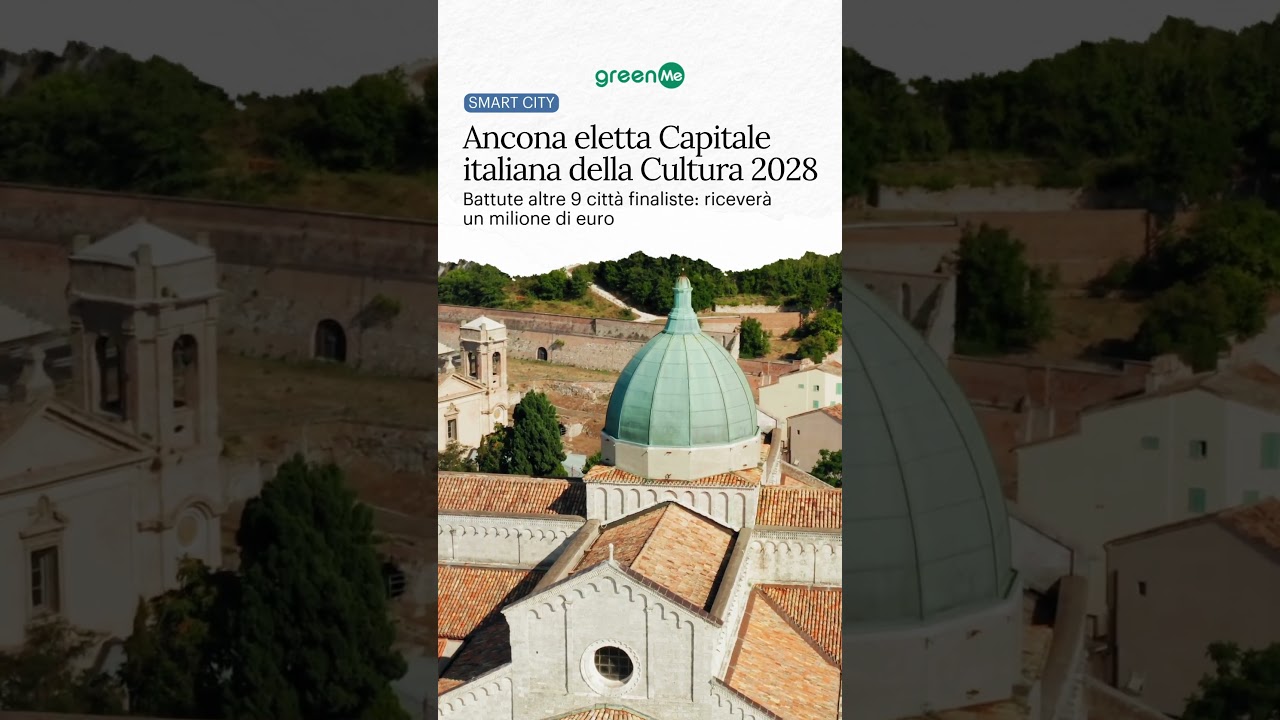Ancona eletta Capitale italiana della Cultura 2028