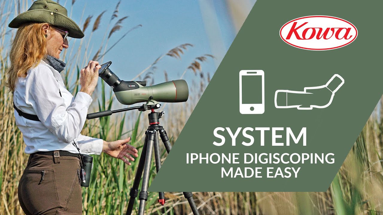 Kowa System iPhone Digiscoping Made Easy