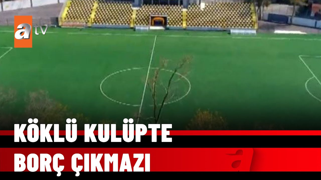 ÖZEL HABER - Beykozspor’da borç gerilimi - atv Haber 17 ocak 2022