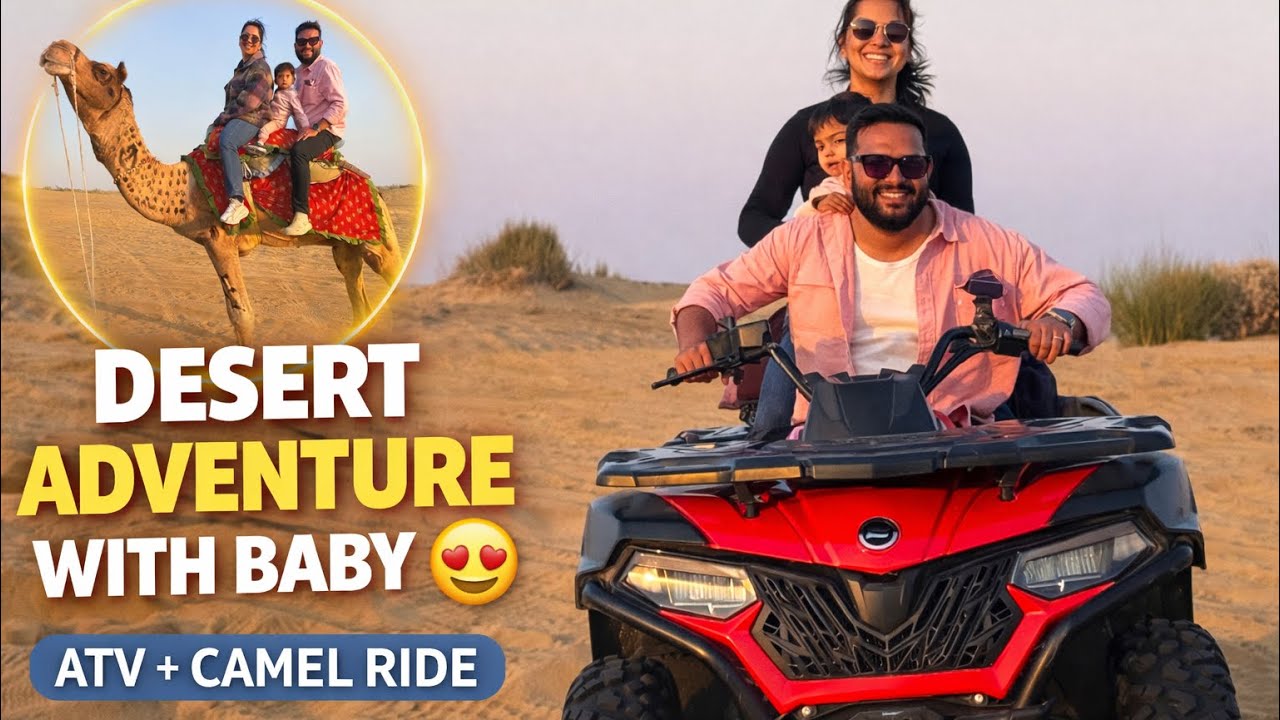Desert Adventure With Aarambh 😍 Sam Sand Dunes | ATV Ride Camel Safari & Cultural Night ✨