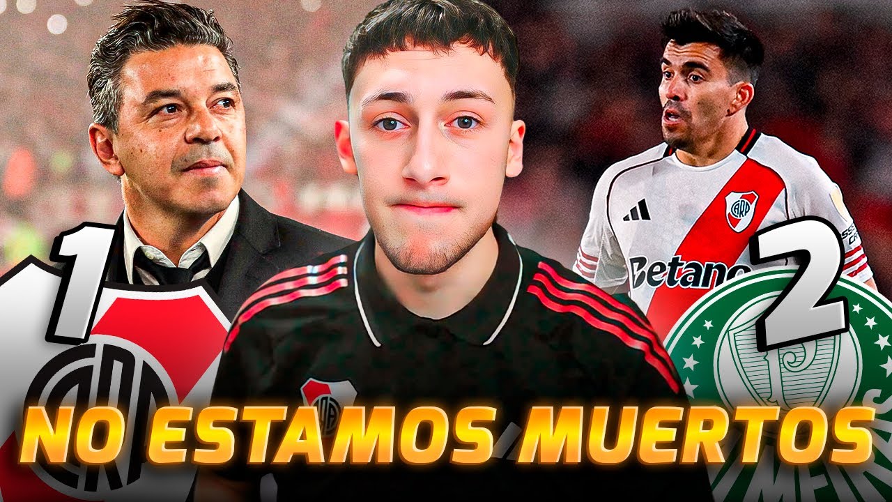 RIVER PERDIO 2 A 1 CON EL PALMEIRAS ¡¡SON UNOS CAGONES!! PERO VAMOS POR LA EPICA (como siempre)