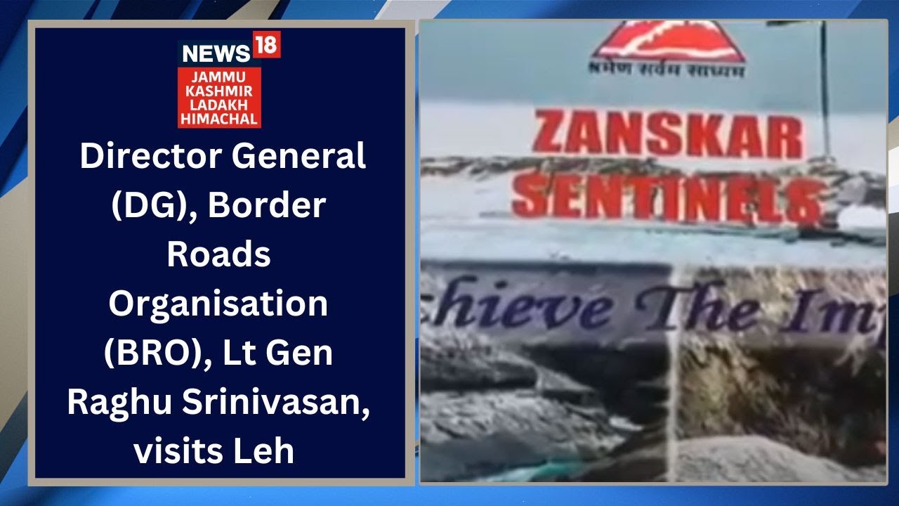 Director General (DG), Border Roads Organisation (BRO), Lt Gen Raghu Srinivasan, visits Leh |