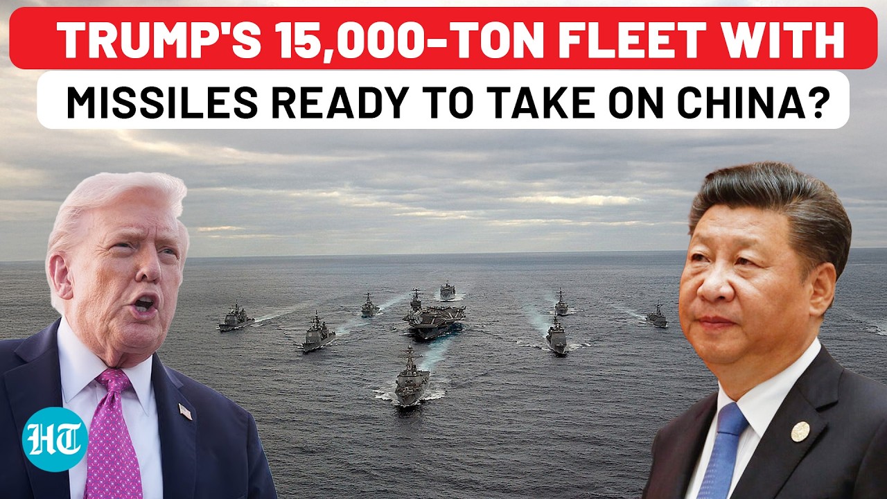 Trump To Unleash 15,000-Ton Warships, Missiles On China As War Drums Beat? Big 'Golden Fleet' Plan