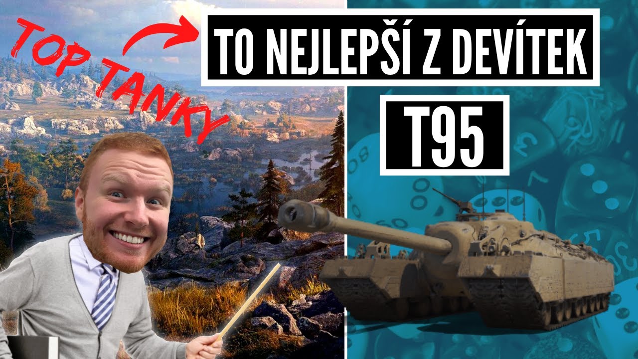 To nejlepší z devítek - T95