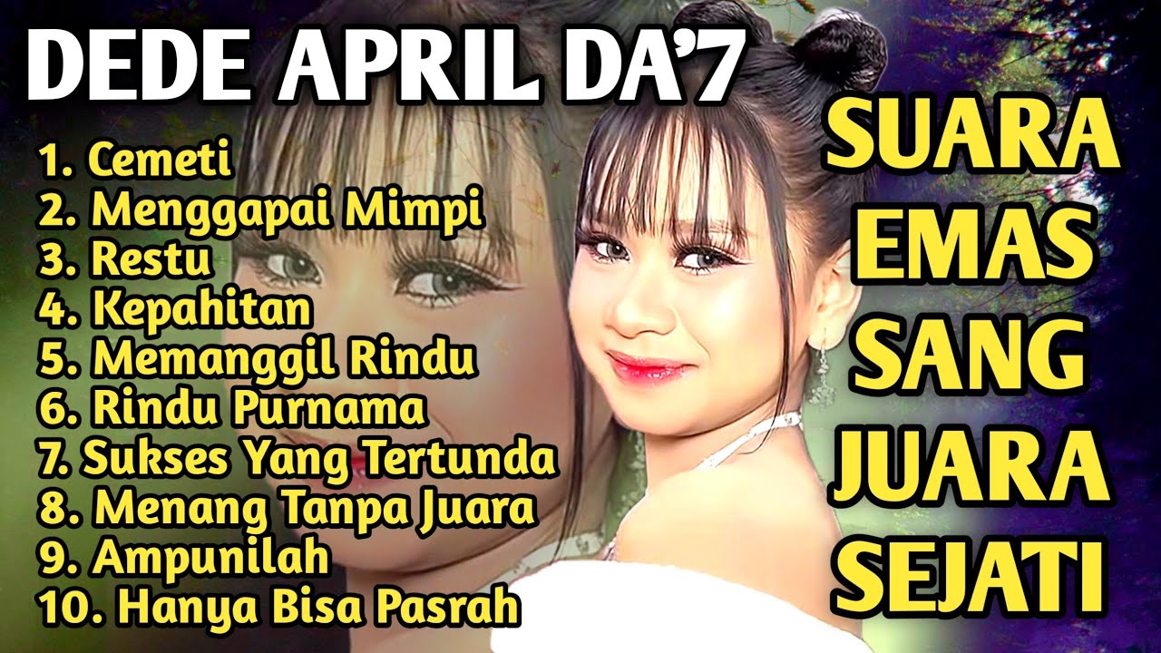 Suara Emas Anak Ajaib Yang Sedang Viral | Album Terbaru Dede April da7 | Full Album Tanpa iklan | AI