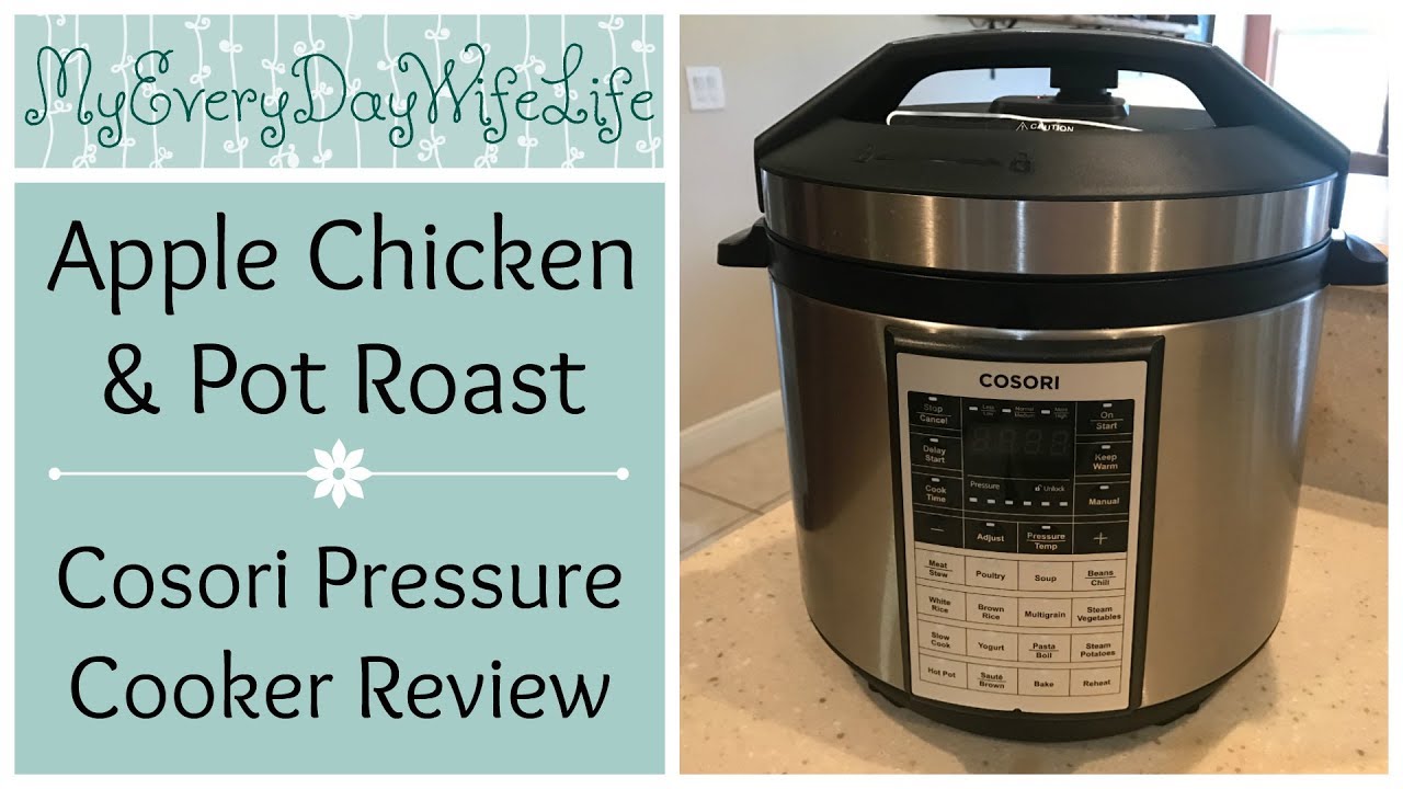 Apple Chicken & Pot Roast || Cosori Pressure Cooker Review