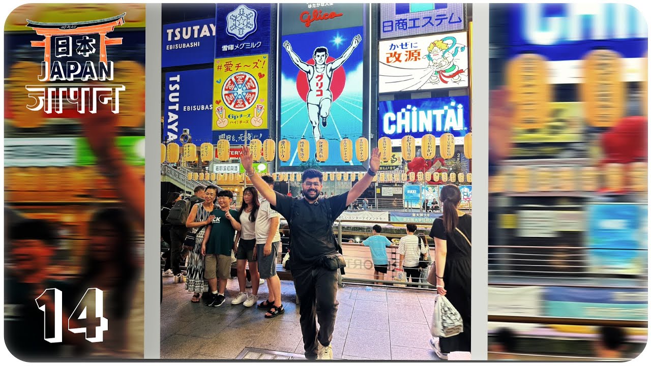 #14 The most happening city of Japan - OSAKA (walking tour) 🇯🇵