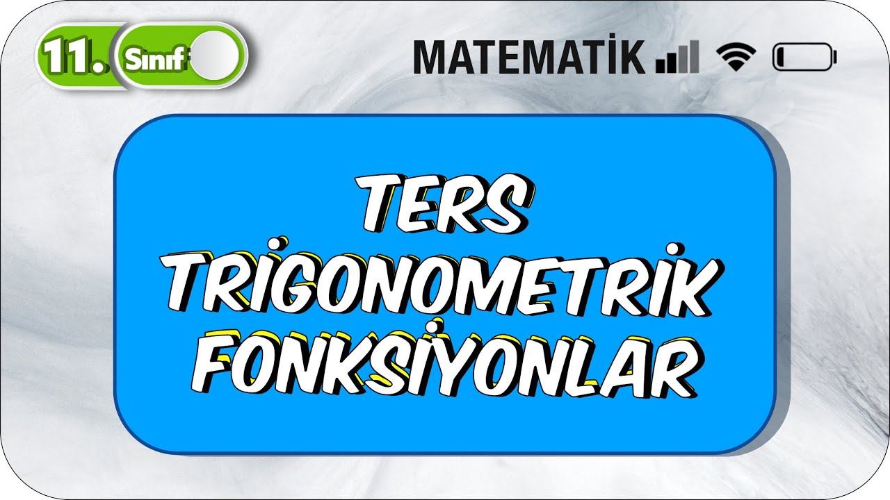 Grafikler ve Ters Trigonometrik Fonksiyonlar  Taktikli Konu Anlatım | 11. Sınıf Matematik #2023