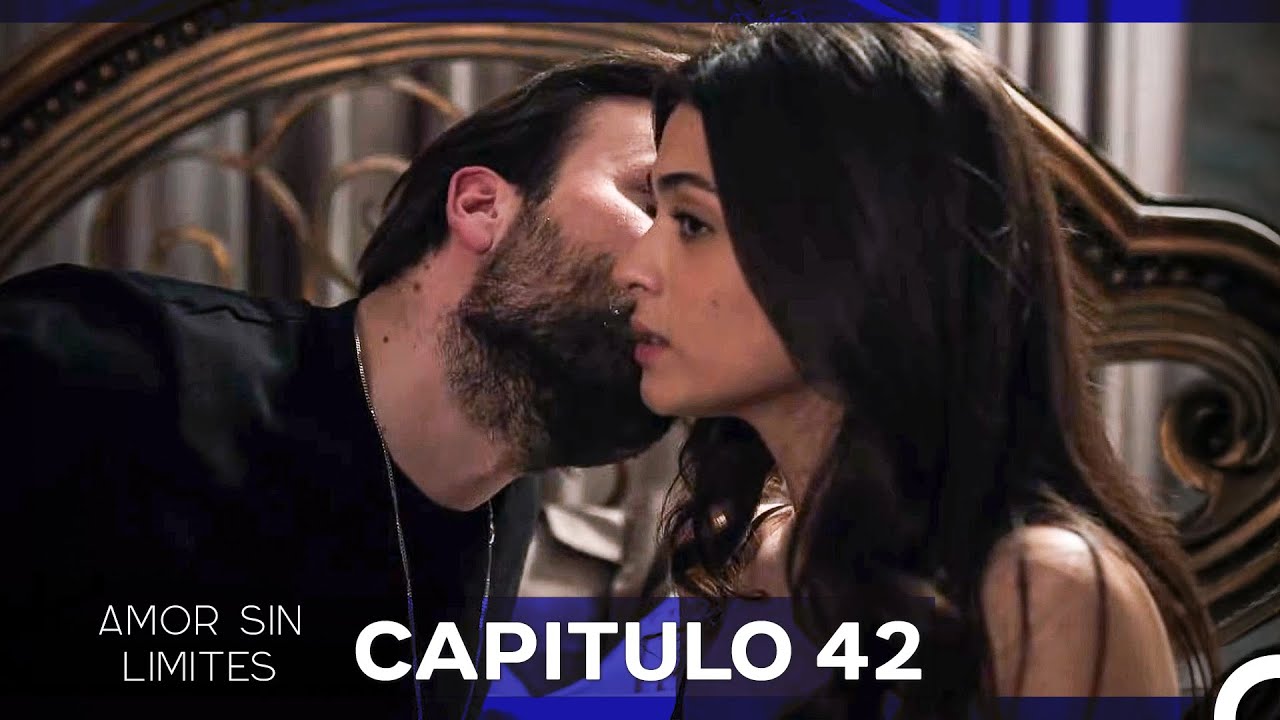 Amor Sin Limites Capitulo 42 (Doblado al Español)