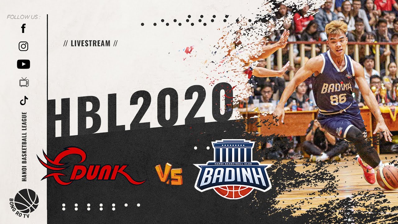 [TRỰC TIẾP] HANOI BASKETBALL LEAGUE 2020 || CHUNG KẾT NAM || CDUNK VS BA ĐÌNH