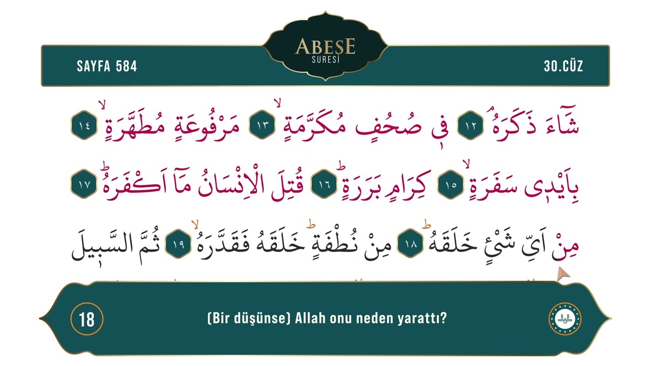 Diyanet Ok Takipli Hatim 30. Cüz - Kur'an-ı Kerim 584. Sayfa - Abese Suresi 1-33. Ayetler