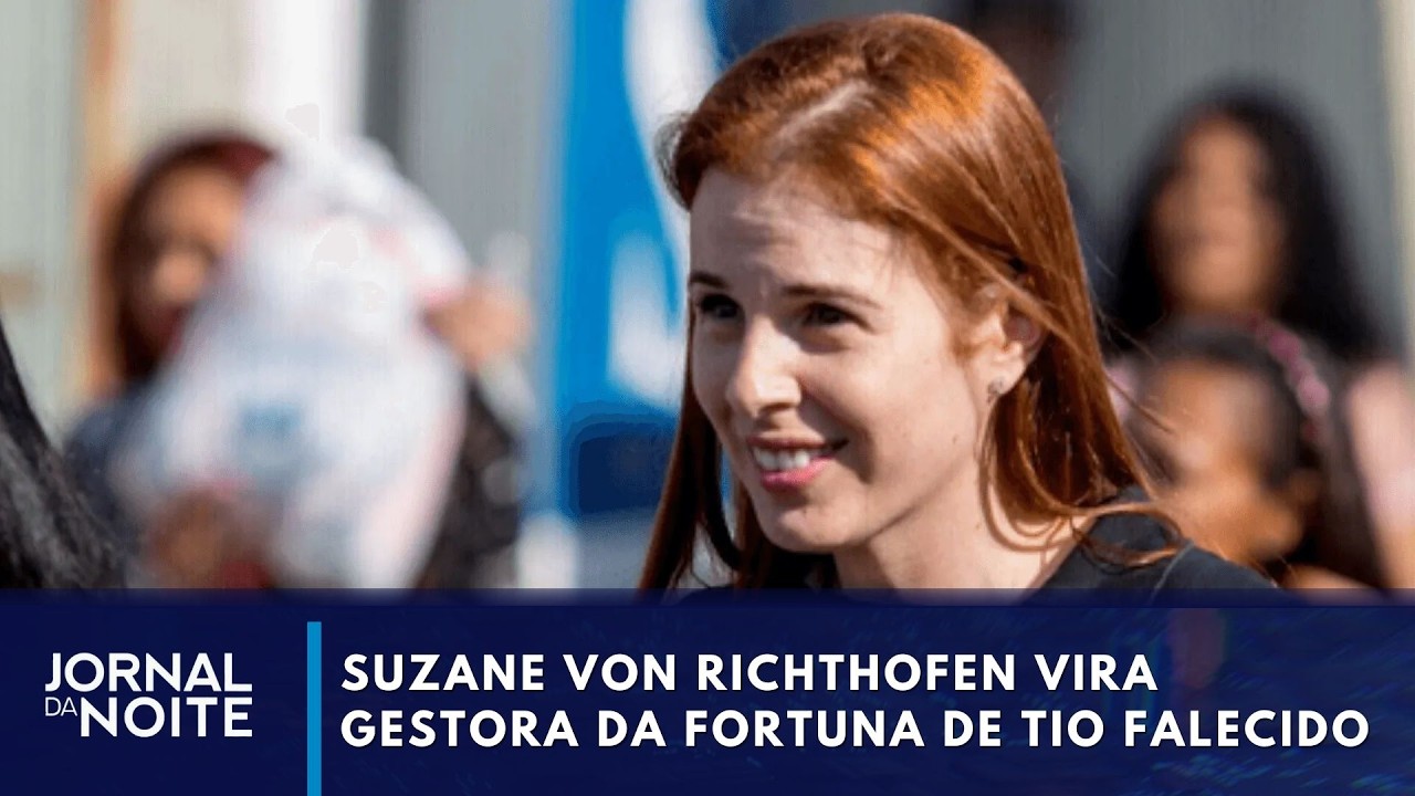 Suzane von Richthofen vira gestora da fortuna de tio falecido