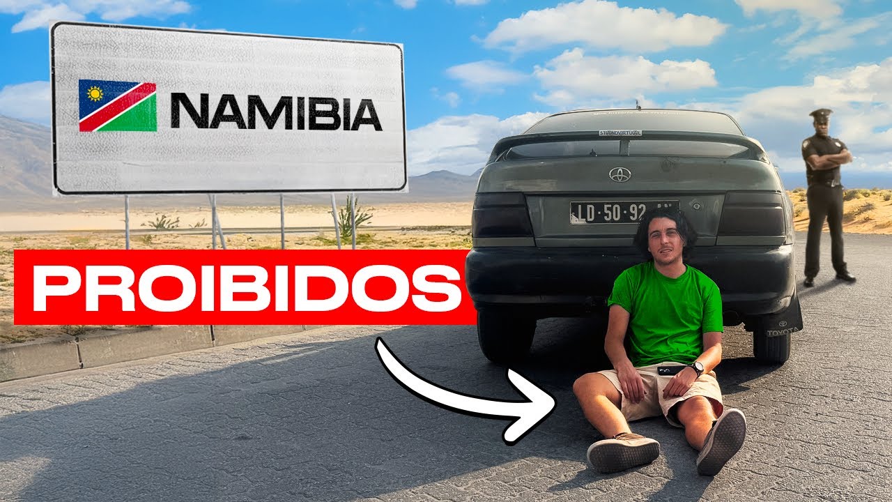Fomos Proibidos De Entrar Na Namíbia