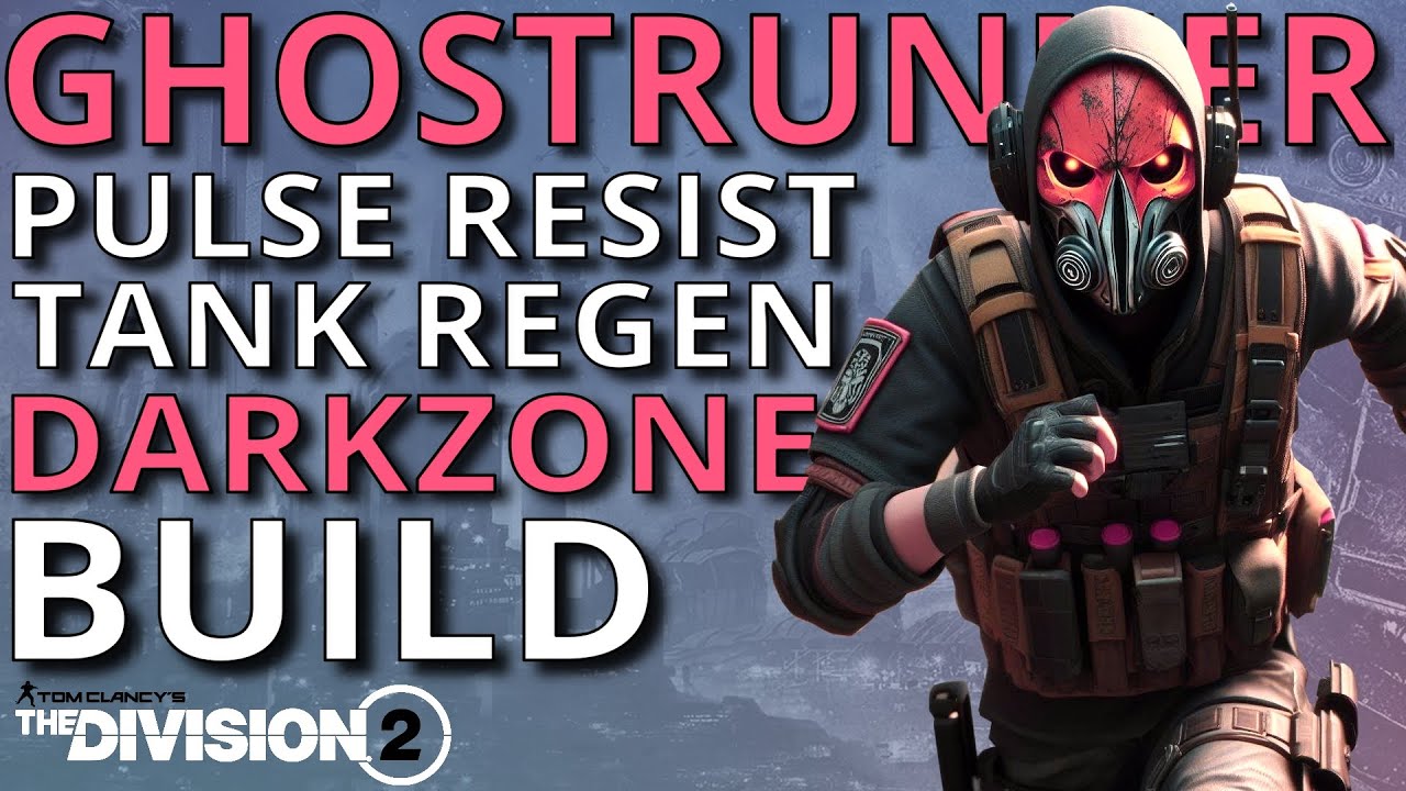 PULSE RESIST TANK REGEN BUILD FOR DARKZONE PVP - DIVISION 2