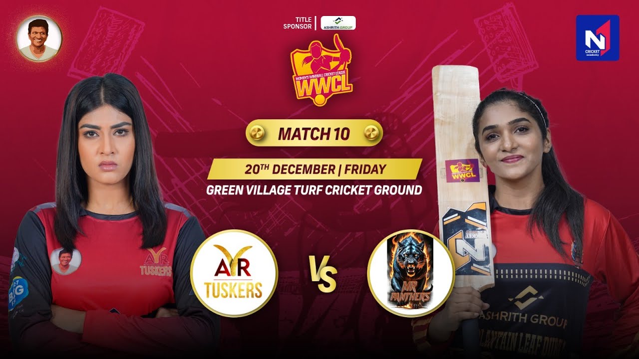 N1 CRICKET ACADEMY PRESENTS ||  WWCL 2024 || AVR TUSKERS vs MR PANTHERS