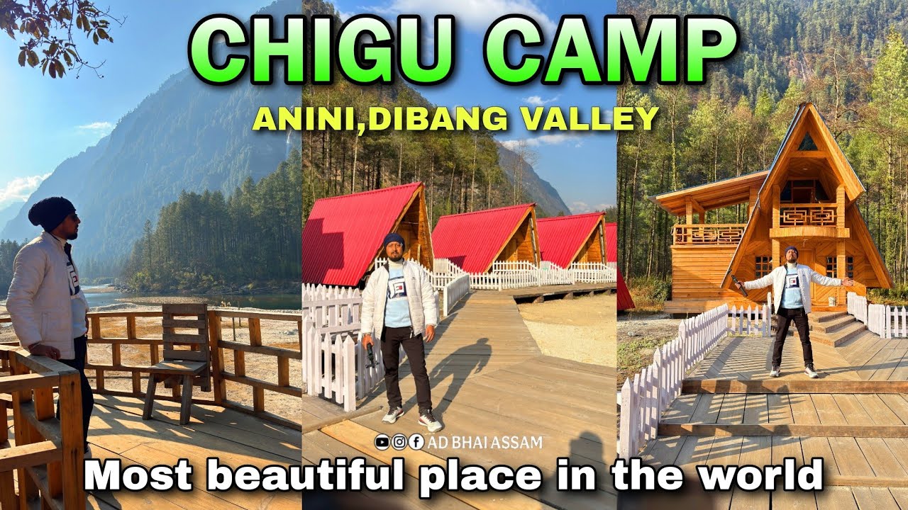 Anini Arunachal Pradesh Chigu Camp Dri River & Bruni Indo-China Broder #chiguecocamp #bruni #anini
