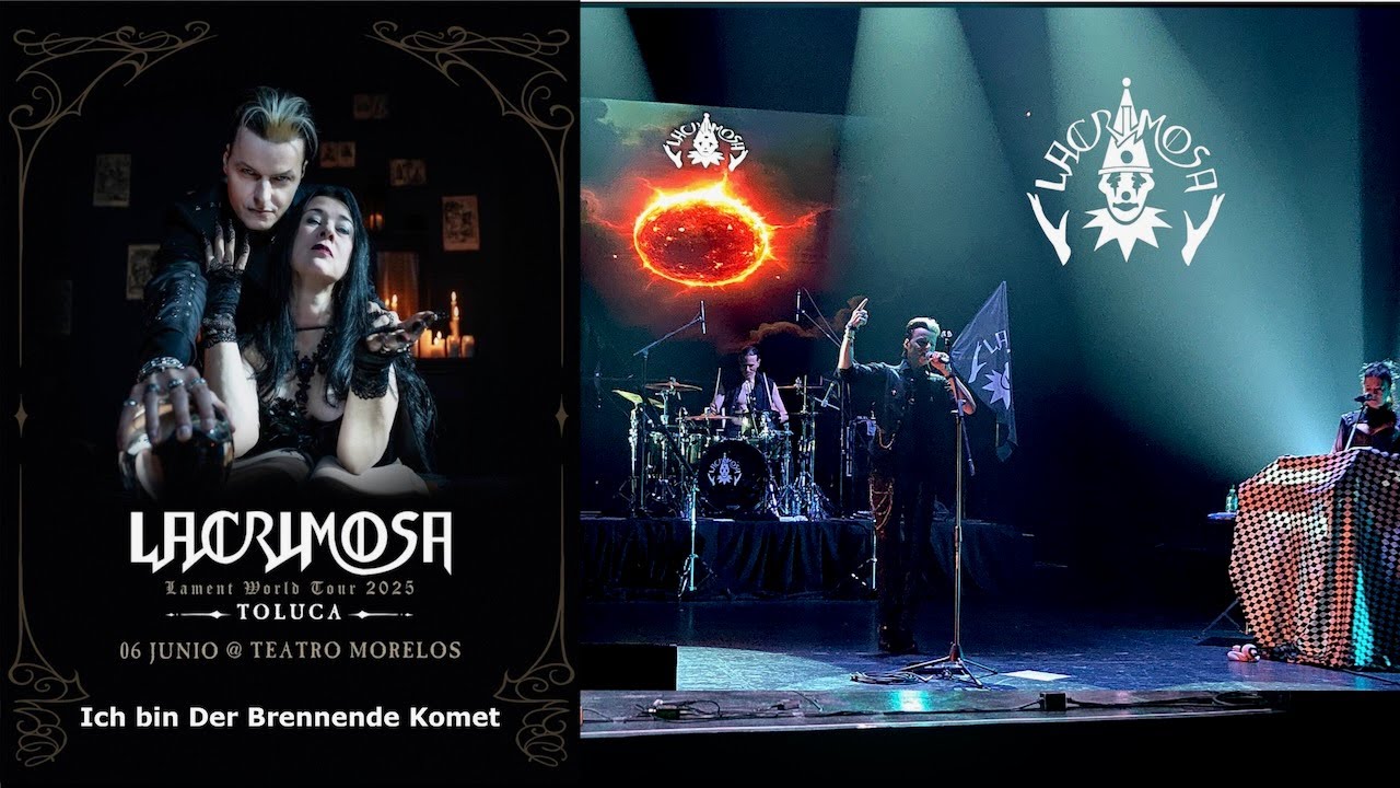 Lacrimosa - Ich Bin Der Brennende Komet - Live Toluca México 2025