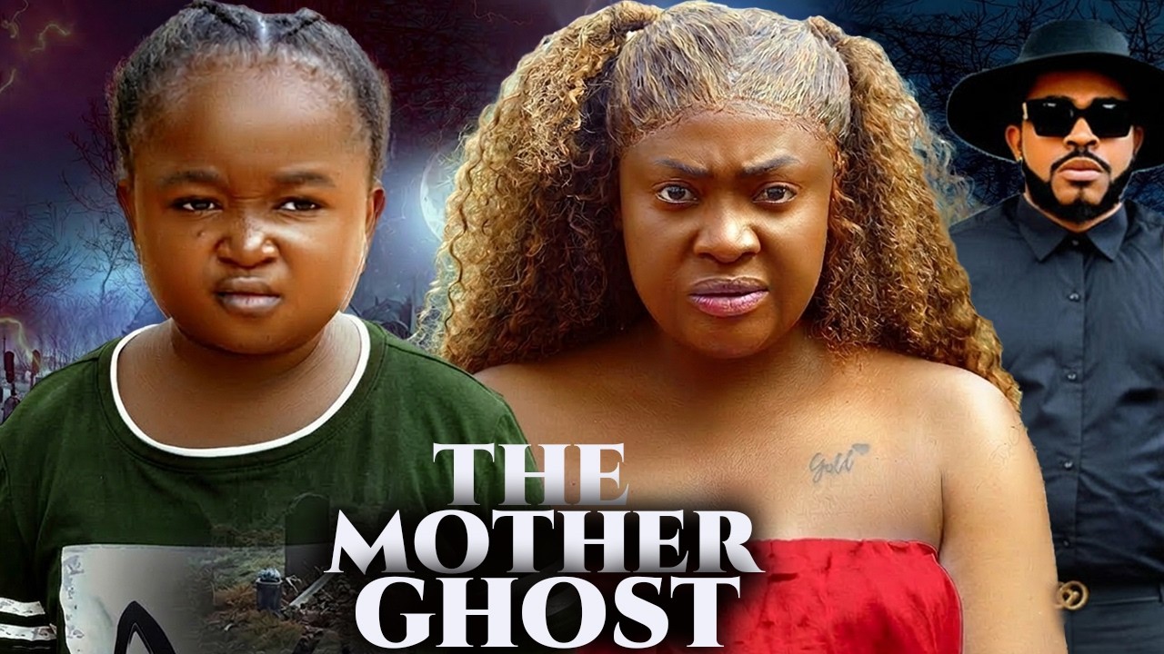 THE MOTHER'S GHOST - 2026 NIGERIAN FULL FILM - EBUBE OBIO, LIZZYGOLD, MALEEK MALTON NOLLYWOOD MOVIE