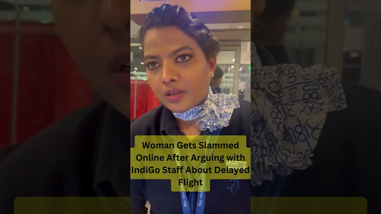 Woman Gets Slammed Online After Arguing with IndiGo Staff About Delayed Flight 😯😶#indigo #mumbai
