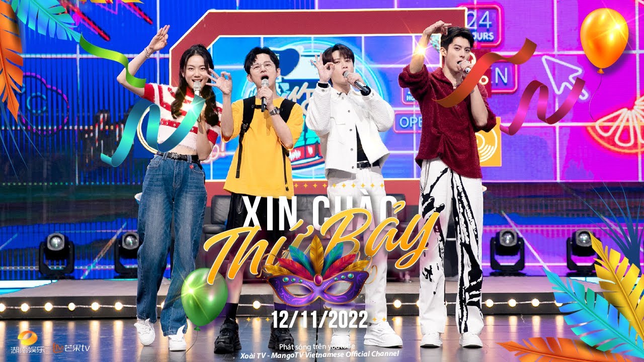 【FULL】Xin Chào Thứ 7- 12/11 │Tô Hữu Bằng, Vương Đại Lục, Ngô Khắc Quần, Châu Bách Hào, Nhậm Hiền Tề