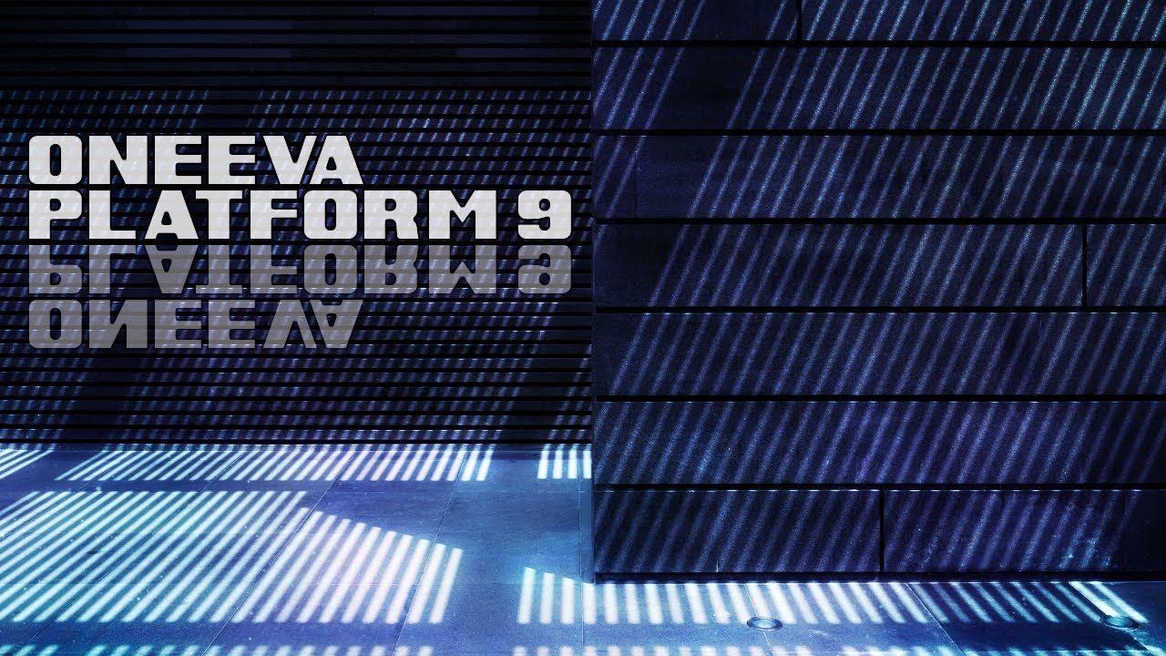 Platform 9 - Oneeva