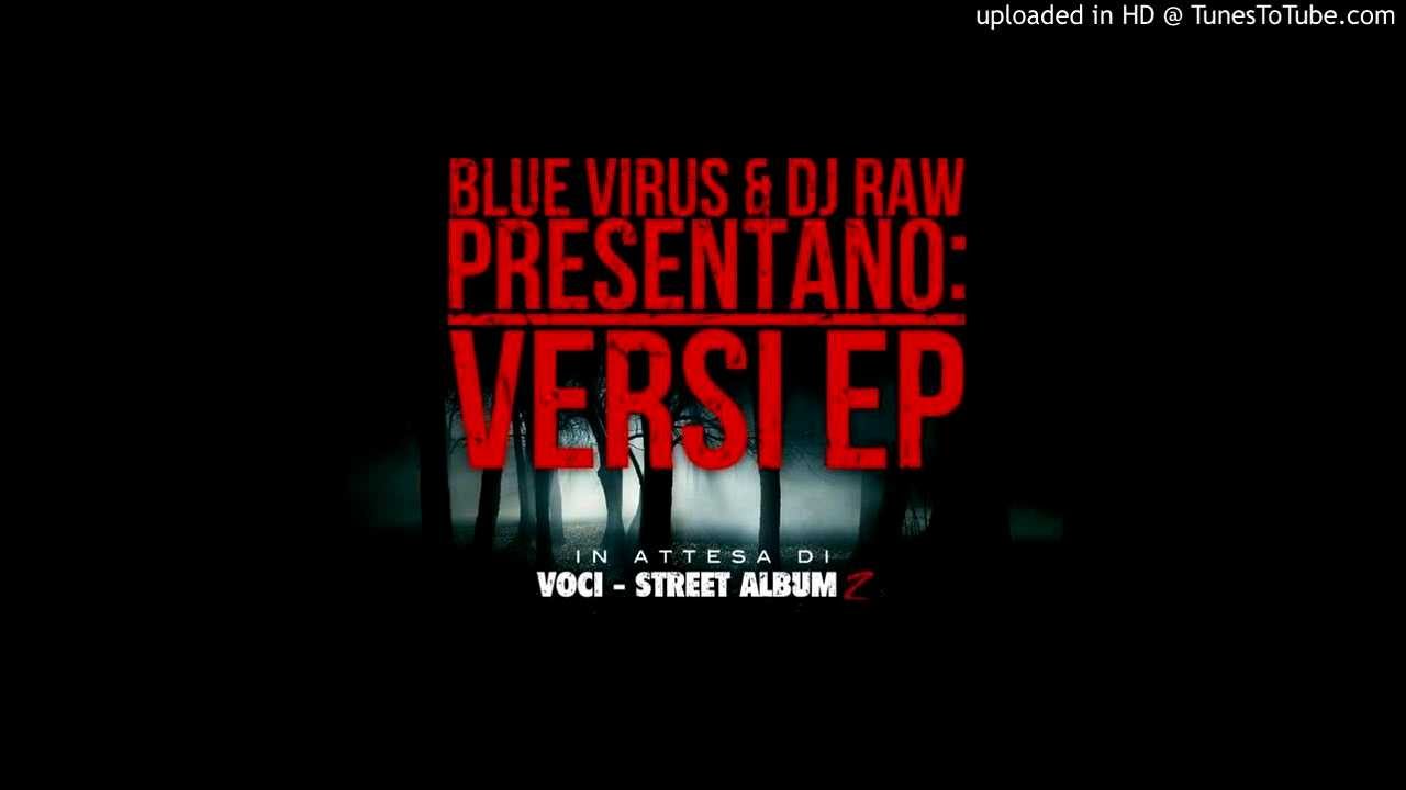 Blue Virus - Carenza d'affetto (feat. lowlow & Sercho) (prod. Dj Raw)