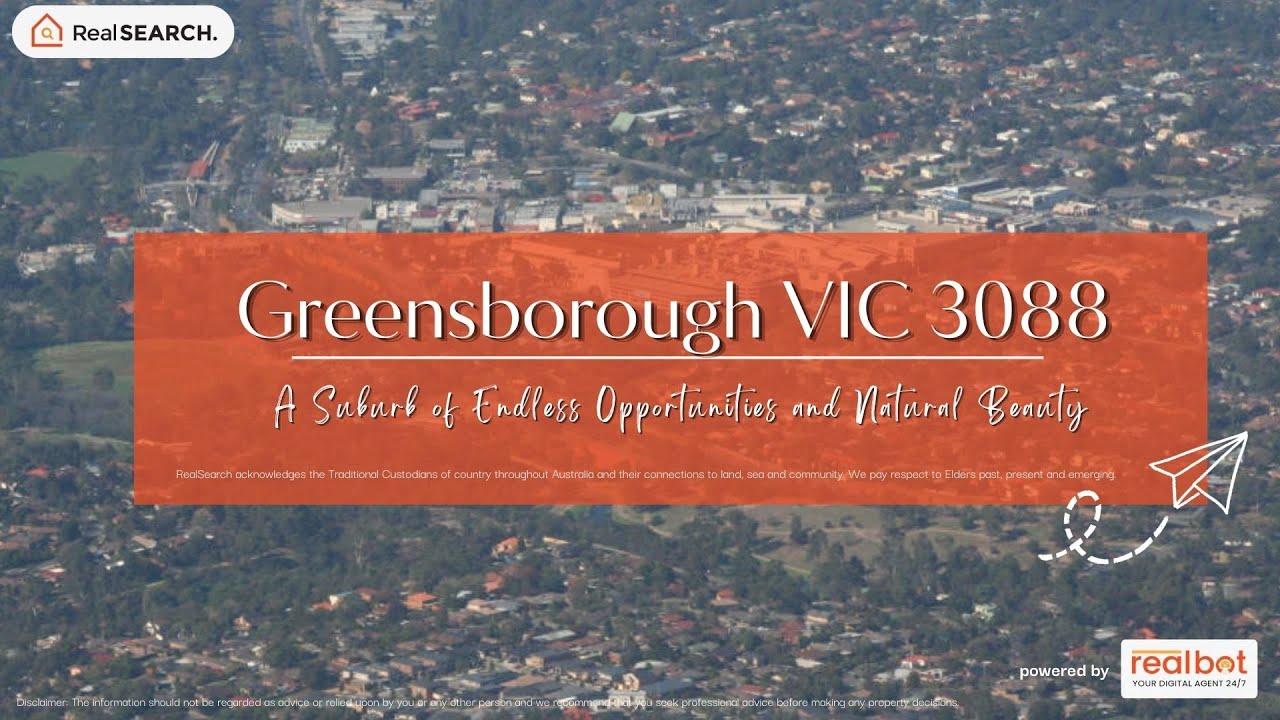 Suburb Profile: Greensborough VIC - A Suburb of Endless Opportunities and Natural Beauty
