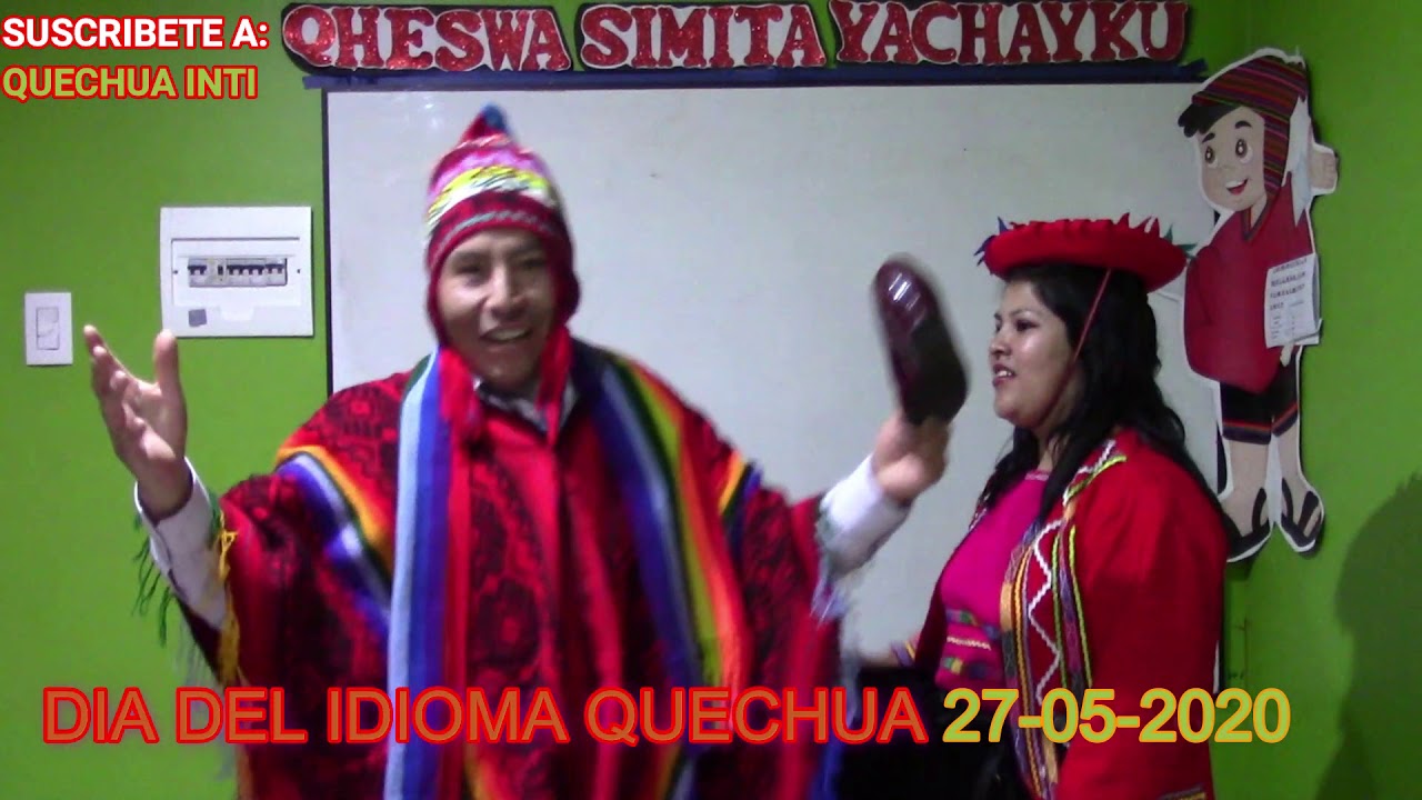 DIA DEL IDIOMA QUECHUA