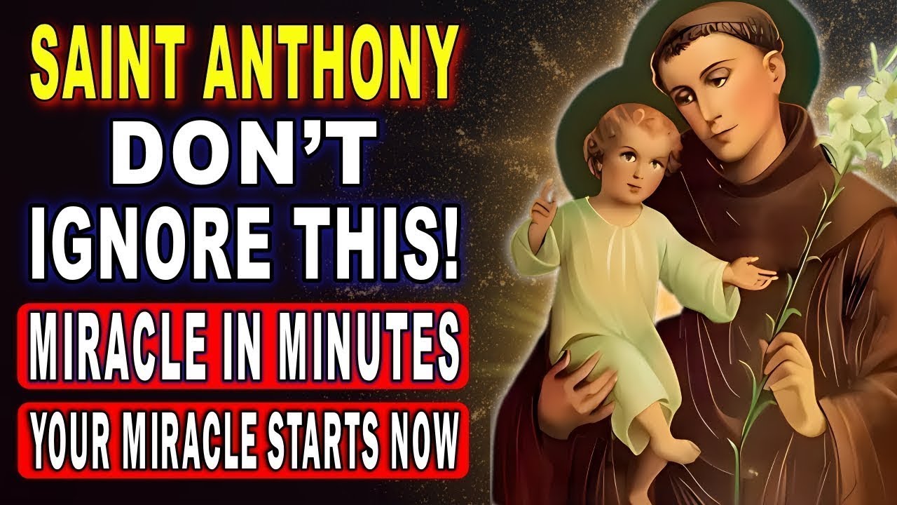 PRAY THIS TO ST. ANTHONY OF PADUA – RECEIVE YOUR URGENT MIRACLE IN 3 DAYS 🙏