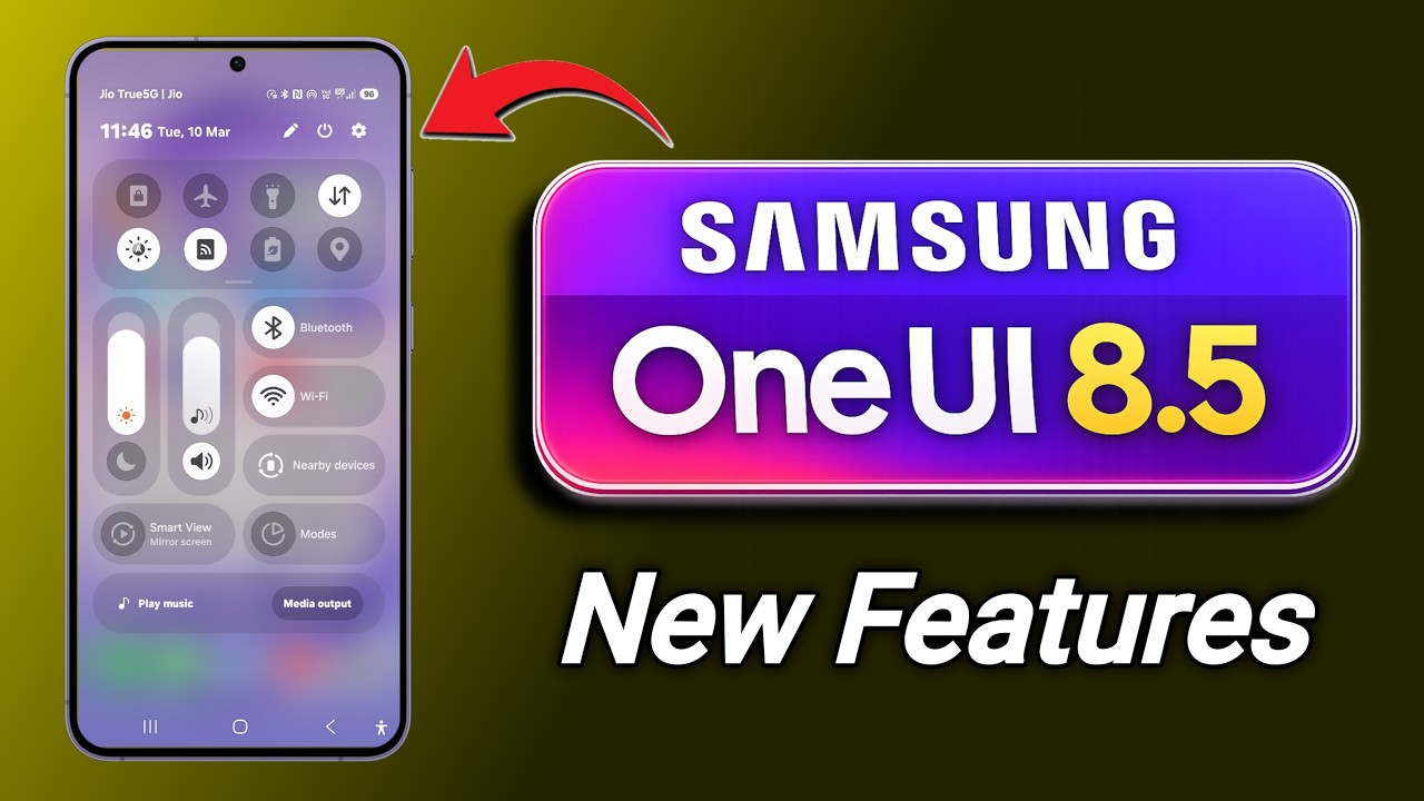 Samsung One UI 8.5 Major Update | New Features & Changes for Galaxy Phones