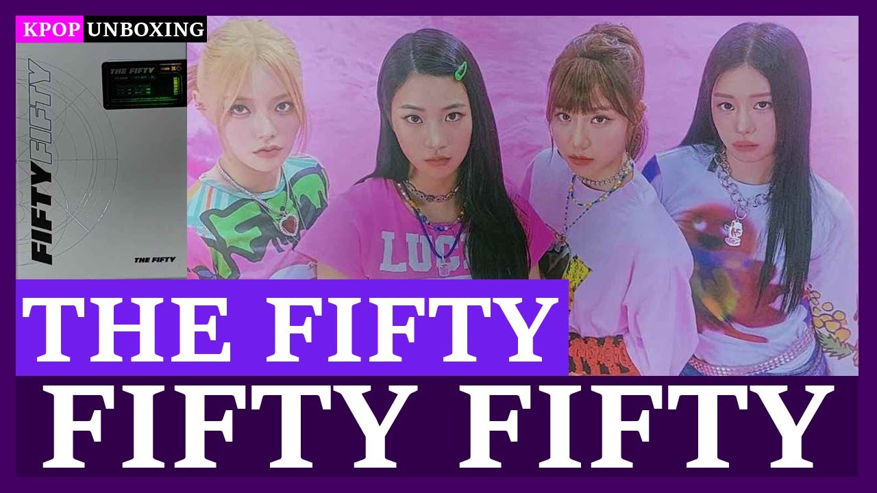 Unboxing FIFTY FIFTY [THE FIFTY ] 피프티 피프티 Kpop Unboxing 케이팝 언박싱 goods
