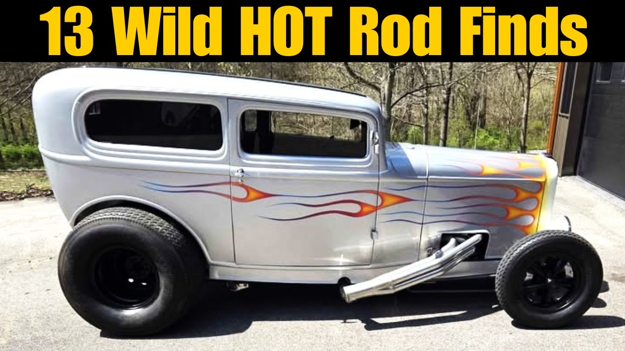 13 Cool and Wild Hot Rods for Sale! EPIC Custom Builds!!