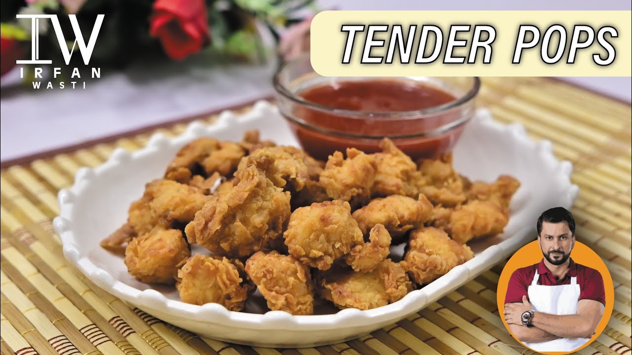 Tender Pops | kids recipe | lunch box | fried chicken | chef irfan wasti | pops